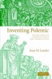 Inventing Polemic