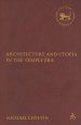 Architecture and Utopia in the Temple Era