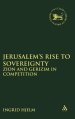 Jerusalem's Rise to Sovereignty