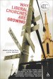 Why Liberal Churches Are Growing