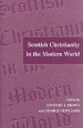 Scottish Christianity in the Modern World