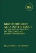 Brotherhood and Inheritance