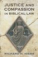 Justice and Compassion in Biblical Law