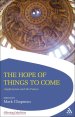 Hope of Things to Come