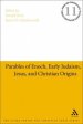 Parables of Enoch: A Paradigm Shift