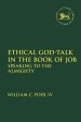 Ethical God-talk In The Book Of Job