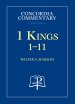 1 Kings:1-11 Concordia Commentary