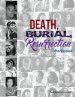 Death, Burial, Ressurrection Workbook: 5 Chronicles of Courage, Hope & Restoration
