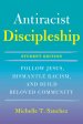 Color-Courageous Discipleship Student Edition: Follow Jesus, Dismantle Racism, and Build Beloved Community