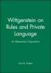 Wittgenstein on Rules and Private Language – An Elementary Exposition