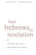 From Hebrews To Revelation