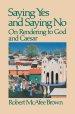 Saying Yes and Saying No