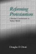 Reforming Protestantism