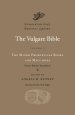 The Vulgate Bible, Volume V: The Minor Prophetical Books and Maccabees