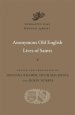 Anonymous Old English Lives of Saints