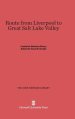 Route from Liverpool to Great Salt Lake Valley