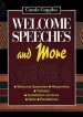 Welcome Speeches and More