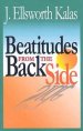 The Beatitudes from the Back Side