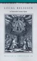 Local Religion In Sixteenth-century Spain