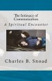 The Intimacy of Communication: A Spiritual Encounter