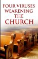 Four viruses weakening the church