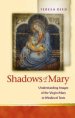 Shadows of Mary