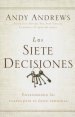 Las siete decisiones