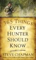 365 Things Every Hunter Should Know