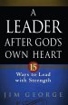 Leader After God's Own Heart, A [eBook]