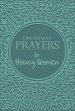 One-Minute Prayers for Young Women (Milano Softone)