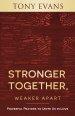 Stronger Together, Weaker Apart