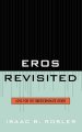 Eros Revisited: Love for the Indeterminate Other