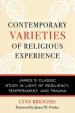 Contemporary Varieties of Religious Experience: James's Classic Study in Light of Resiliency, Temperament, and Trauma