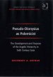 Pseudo-Dionysius as Polemicist