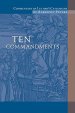 Ten Commandments: Commentary on Luther's Catechisms