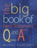 The Big Book Of New Testament Questions And Answers