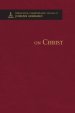 On Christ - Theological Commonplaces