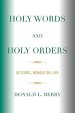 Holy Words & Holy Orders
