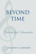 Beyond Time : Defending God's Transcendence