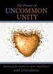 The Power Of Uncommon Unity