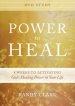 Power to Heal DVD Study