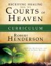 Receiving Healing from the Courts of Heaven Curriculum