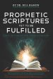 Prophetic Scriptures Yet To Be Fulfilled