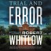Trial and Error