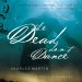 Dead Don't Dance