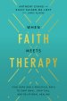 When Faith Meets Therapy