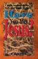 Have You Met Jesus?: Eight Studies on the Life and Times of Jesus
