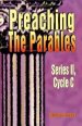 Preaching the Parables, Series II, Cycle C