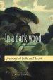 In a Dark Wood