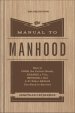 The Manual to Manhood